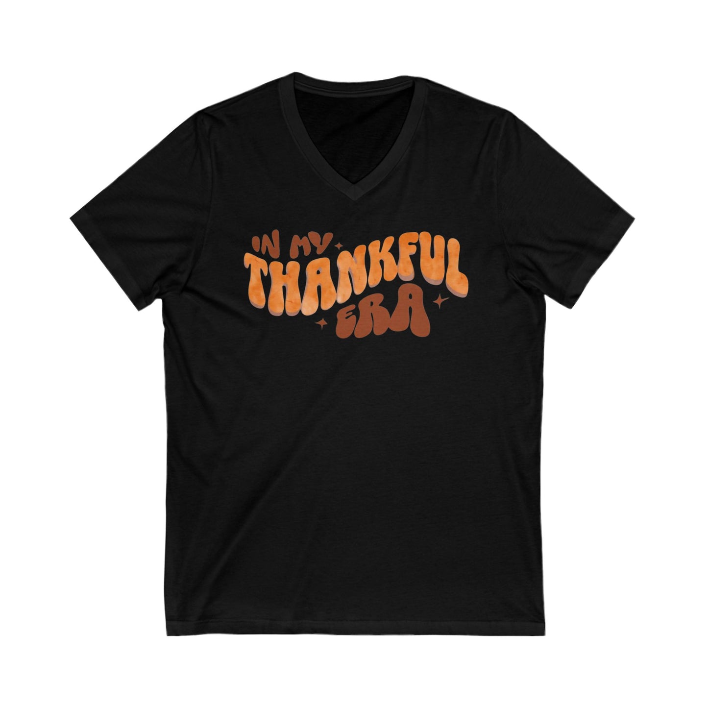 Thankful Era Unisex V-Neck Tee, Gratitude Shirt, Fall Fashion, Thanksgiving Gift, Positive Vibes, Casual Wear