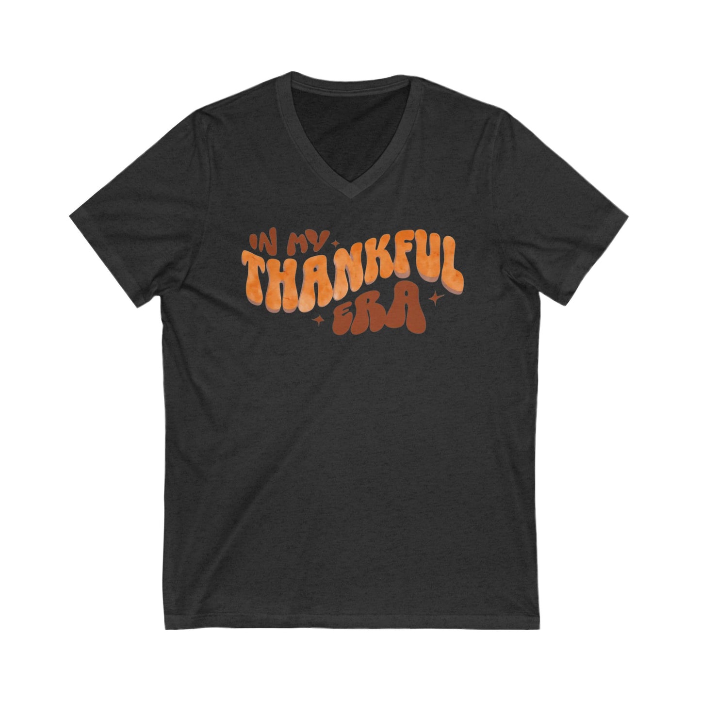 Thankful Era Unisex V-Neck Tee, Gratitude Shirt, Fall Fashion, Thanksgiving Gift, Positive Vibes, Casual Wear