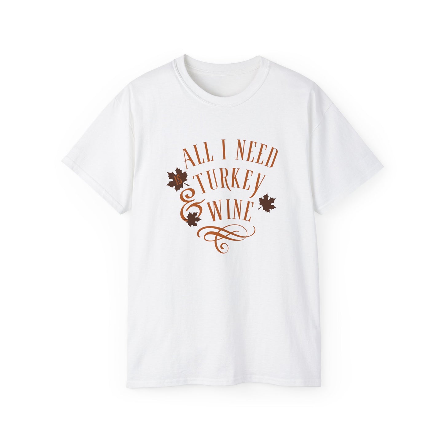 Thanksgiving Turkey and Wine T-Shirt, Fall Harvest Tee, Holiday Autumn Shirt, Funny Food Lover Gift, Thanksgiving Feast Top